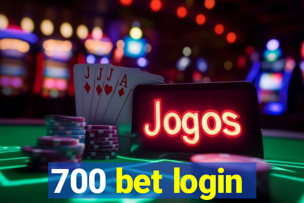 700 bet login